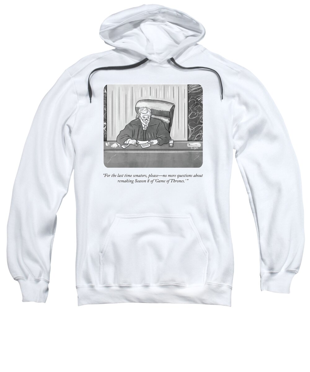 For The Last Time Senators Sweatshirt featuring the drawing Remaking Season 8 by Ivan Ehlers