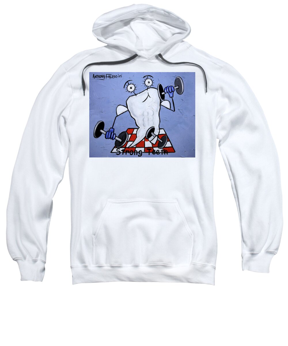Strong Teeth Sweatshirt featuring the painting Strong Teeth by Anthony Falbo