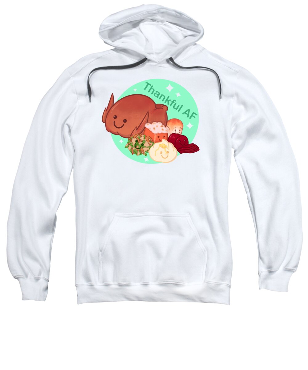 Thanksgiving Sweatshirt featuring the drawing Thankful AF by Ludwig Van Bacon