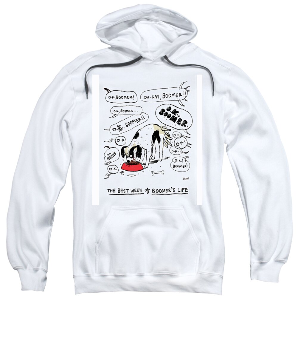 Captionless Sweatshirt featuring the drawing The Best Week Of Boomer's Life by Sara Lautman