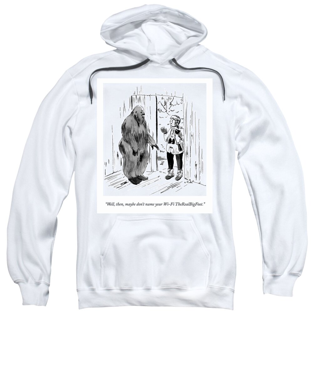 well Sweatshirt featuring the drawing TheRealBigFoot by Emily Flake