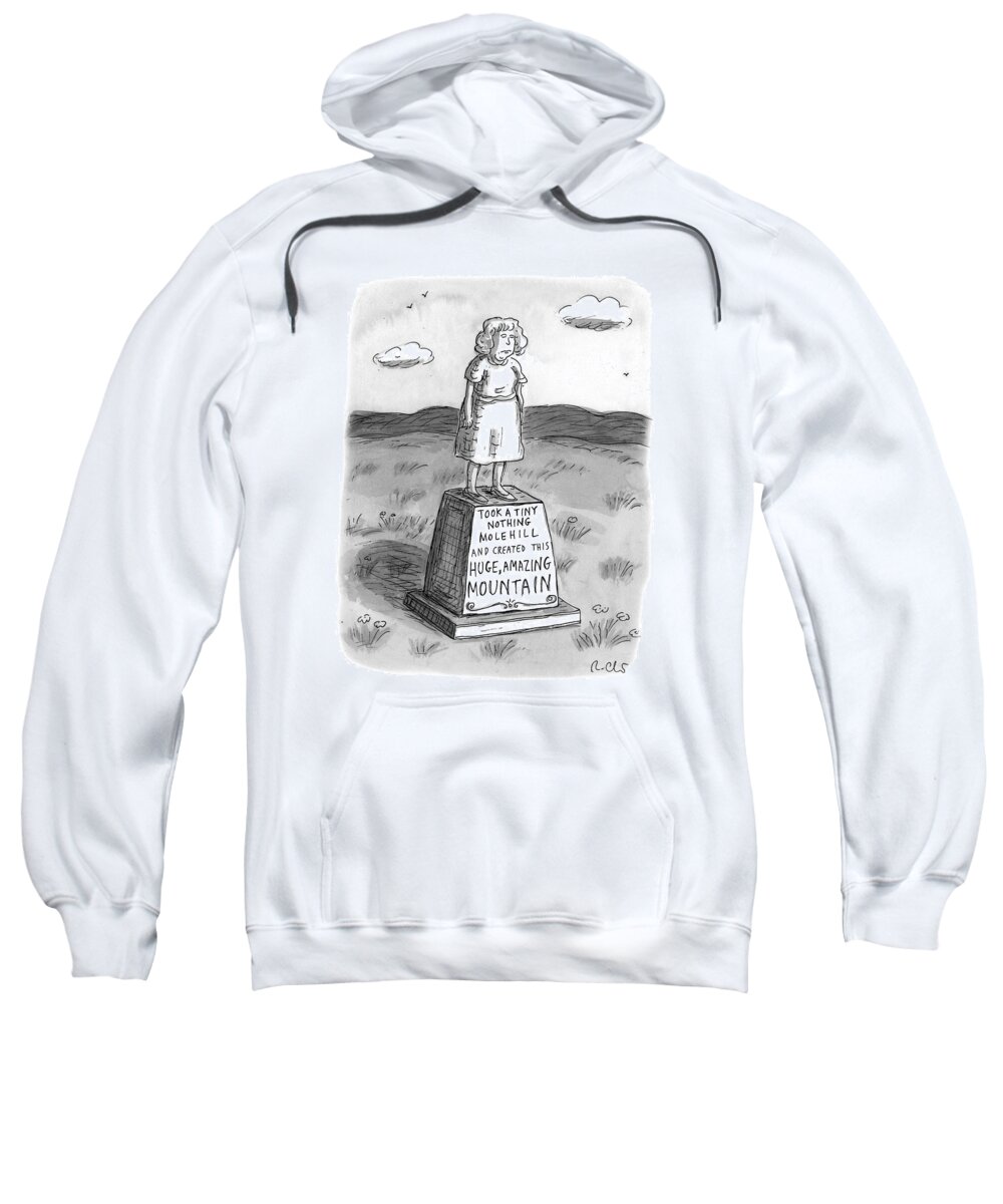 Captionless Sweatshirt featuring the drawing Tiny Nothing Molehill by Roz Chast