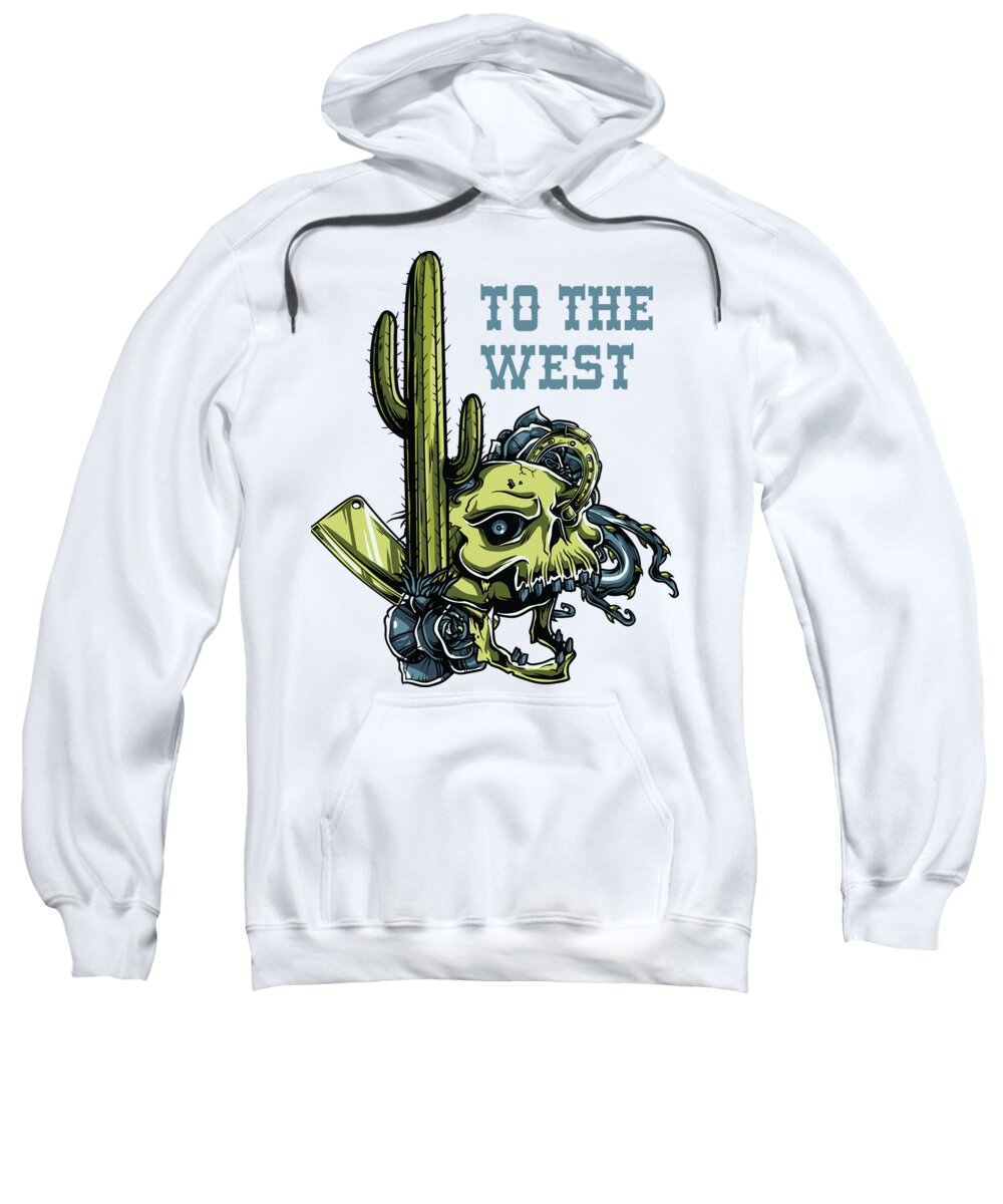 Halloween Sweatshirt featuring the digital art To The West Skull Cactus Roses by Jacob Zelazny