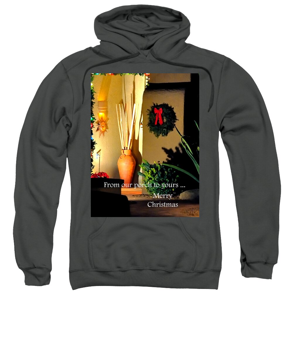 Arizona Sweatshirt featuring the photograph From Our Porch To Yours 12718 by Jerry Sodorff