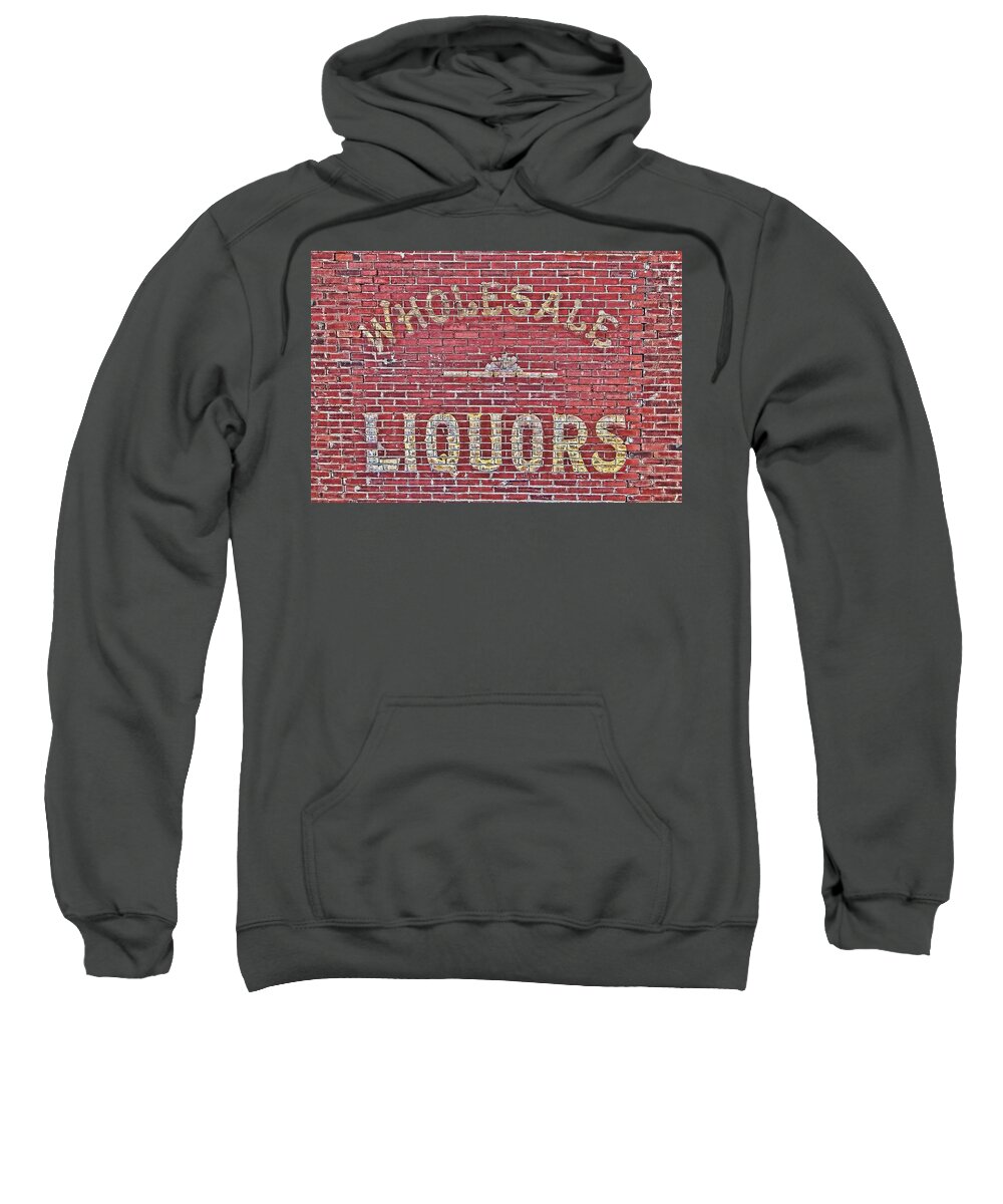 Vintage Sweatshirt featuring the photograph Wholesale Liquors by Alan Hutchins