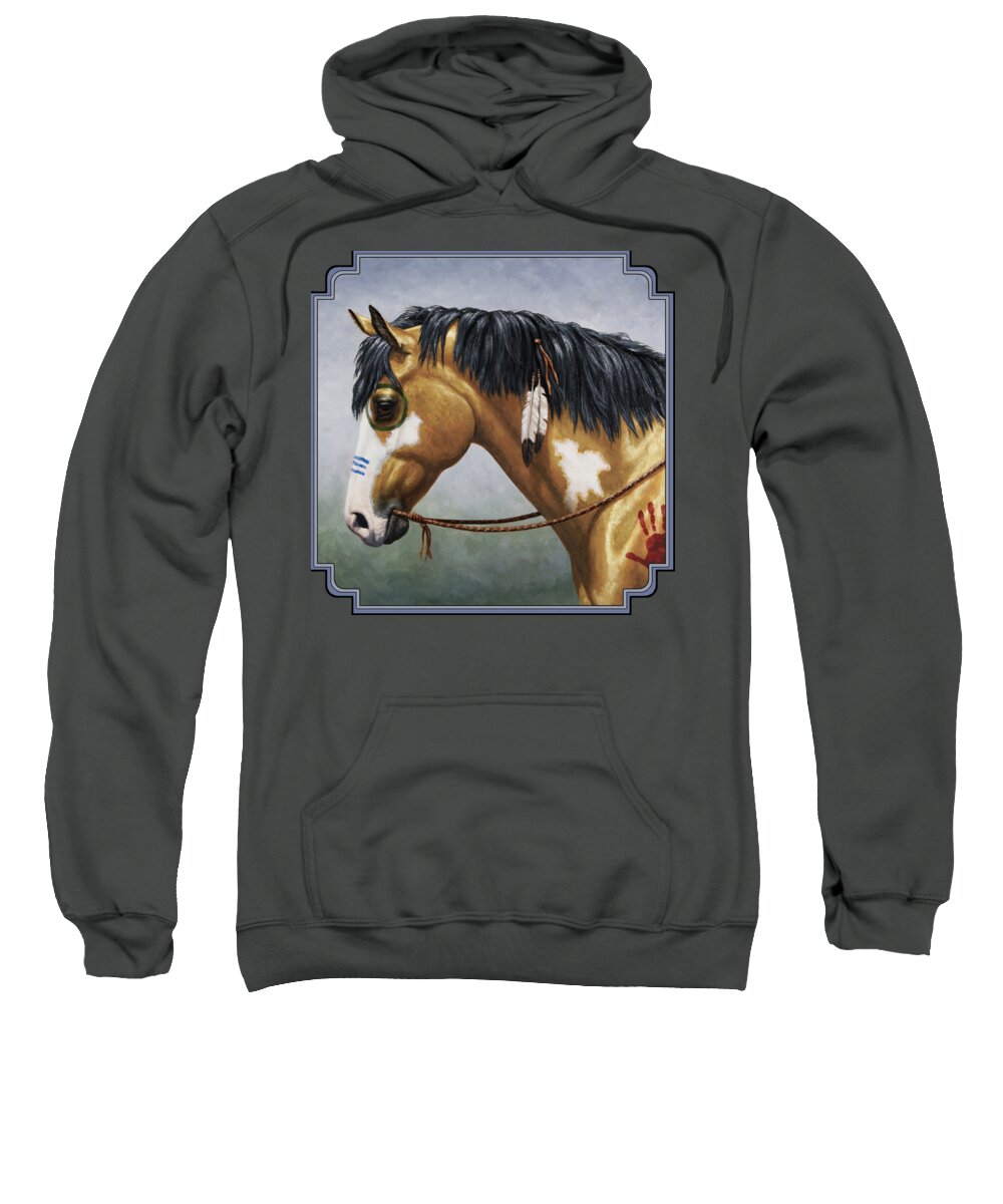 Horse Sweatshirt featuring the painting Buckskin Native American War Horse by Crista Forest