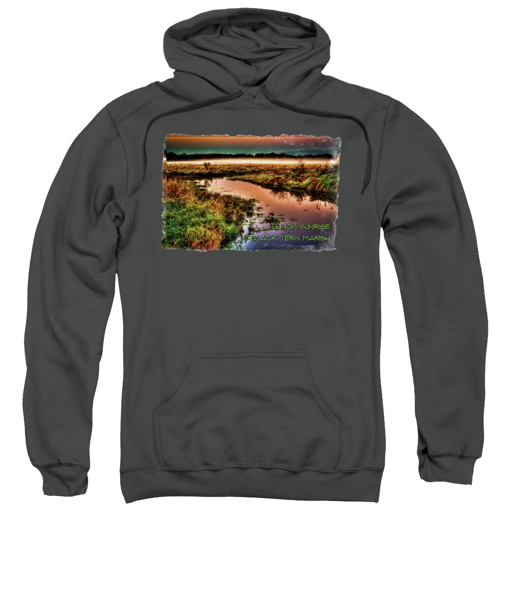 Illinois Sweatshirt featuring the photograph Black Tern Marsh October Sunrise by Roger Passman