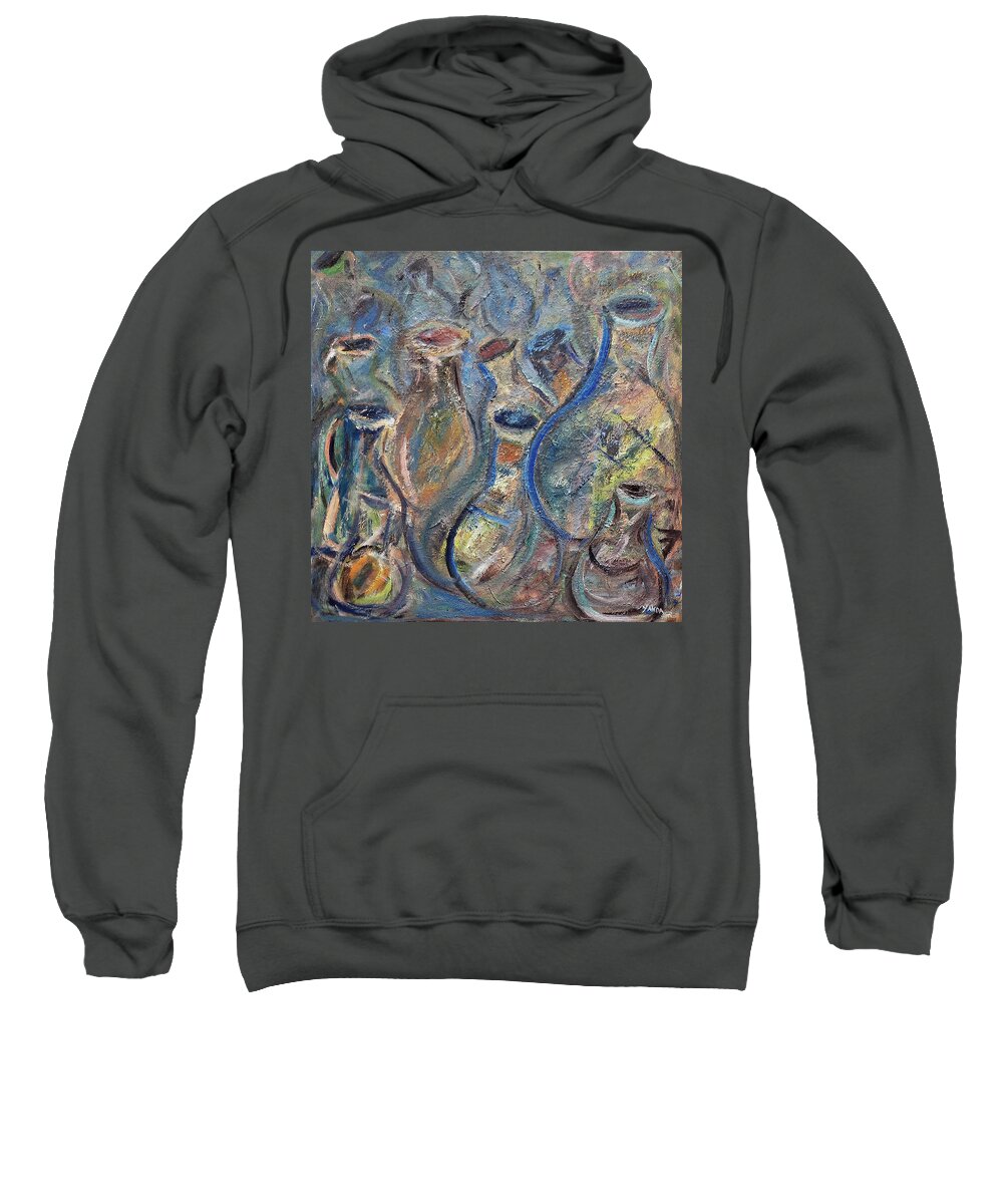 Katt Yanda Original Art Oil Painting Bottles Vases Blue Sweatshirt featuring the painting Bottles by Katt Yanda