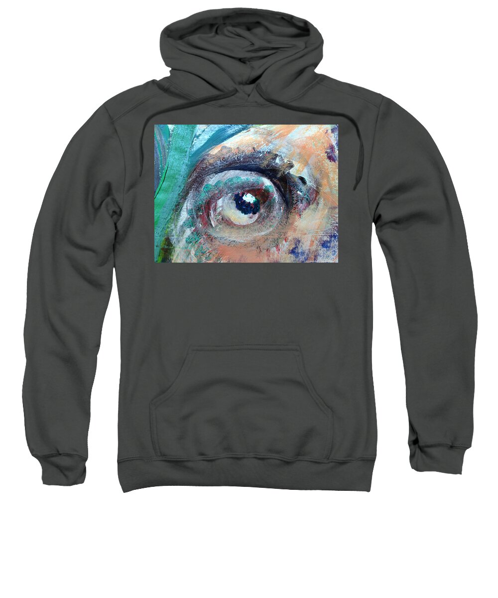 Painting Sweatshirt featuring the painting Eye Go Slow by Annette Hadley