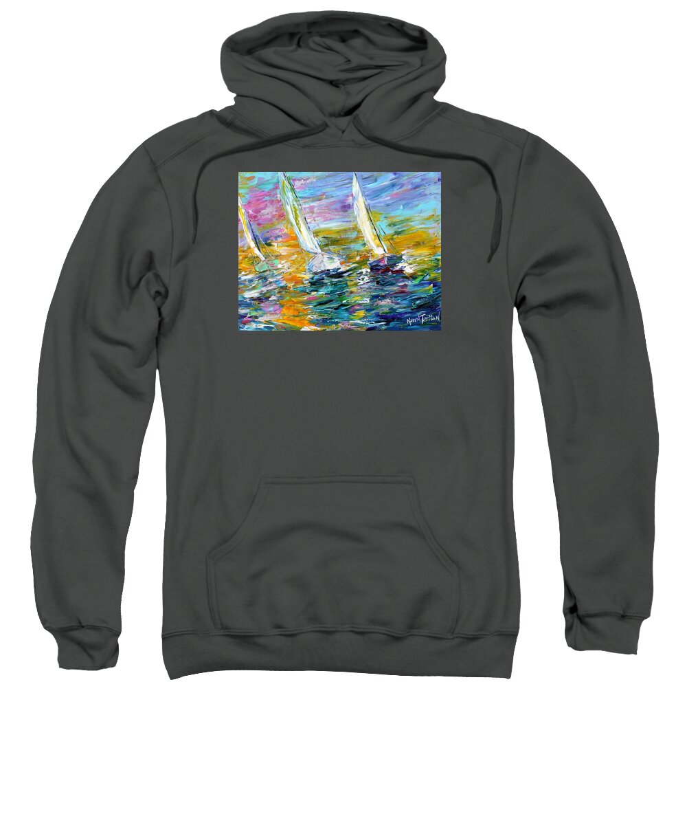 Sailing Sweatshirt featuring the painting High Seas Sailing by Karen Tarlton