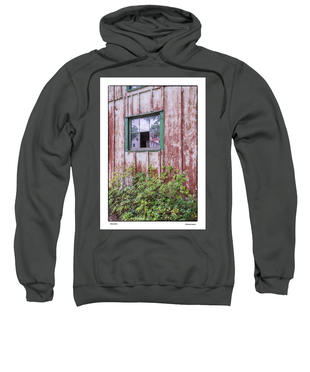 Rural Sweatshirt featuring the photograph Homestead by R Thomas Berner