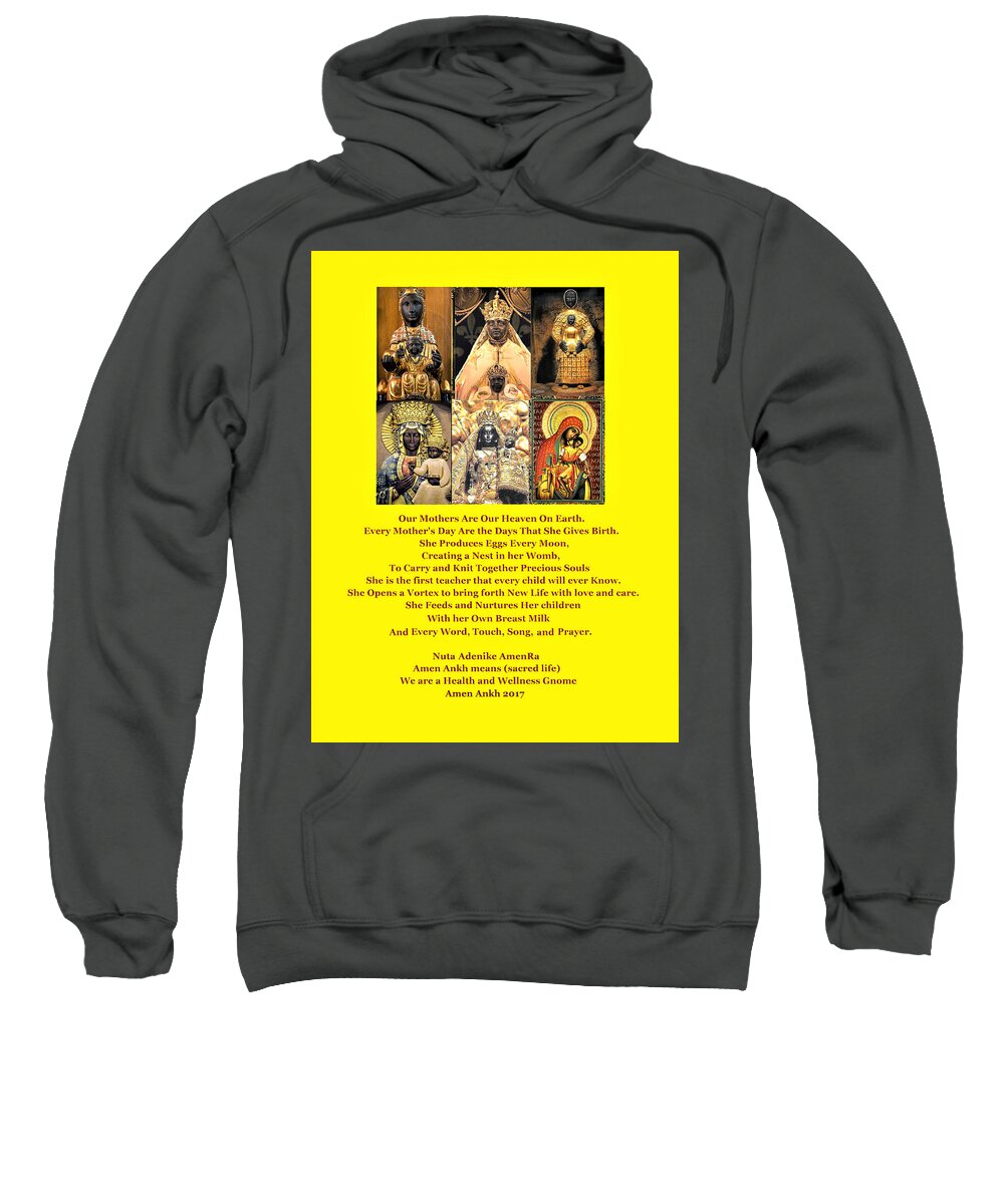 Mothers Day Sweatshirt featuring the digital art Mothers Are Heaven on Earth by Adenike AmenRa