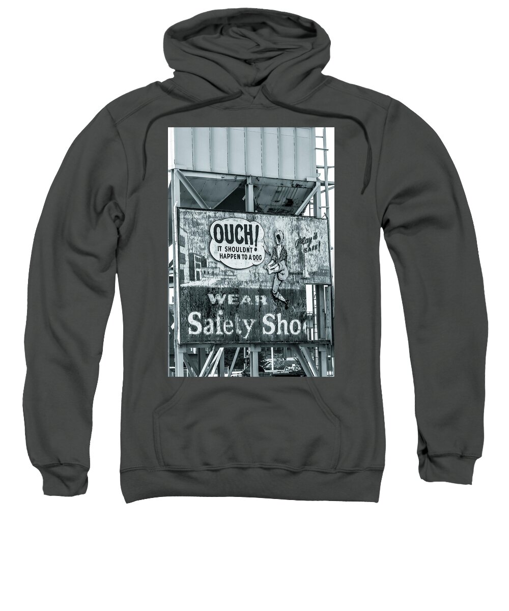 Sign Sweatshirt featuring the photograph Old shipyard sign by Jason Hughes