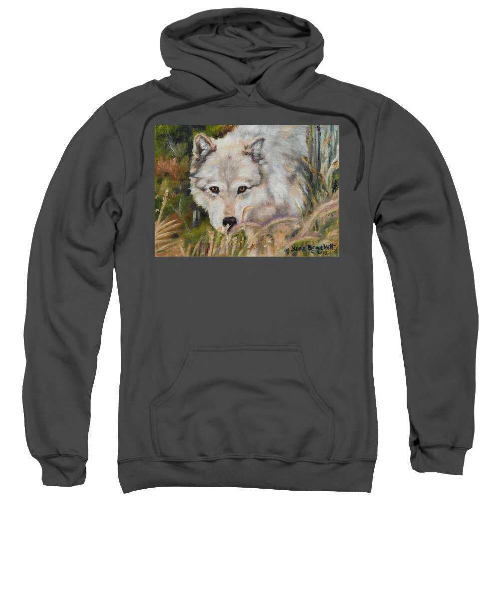 Wolf Sweatshirt featuring the painting Wolf Among Foxtails by Lori Brackett