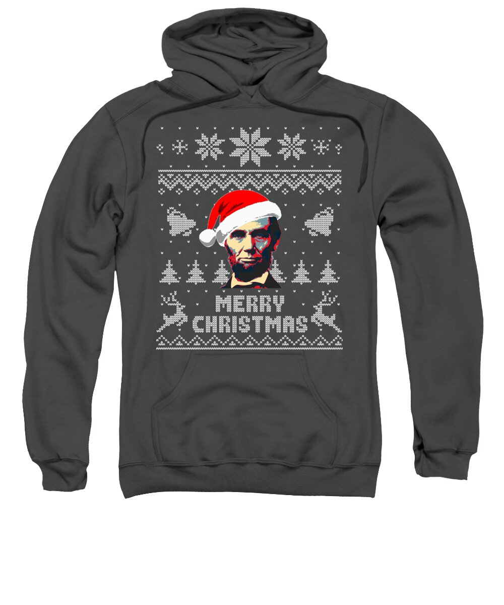 Christmas Sweatshirt featuring the digital art Abraham Lincoln Merry Christmas by Filip Schpindel