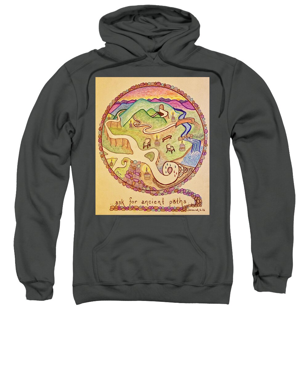 Ancient Paths Sweatshirt featuring the drawing Ancient Paths by Karen Nice-Webb