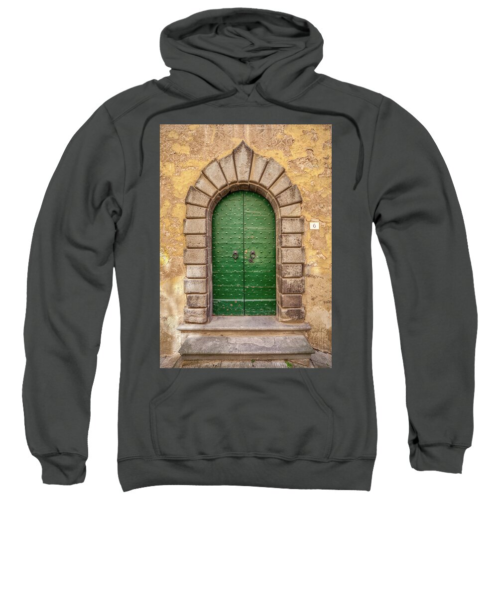 Tuscany Sweatshirt featuring the photograph Door Six of Cortona by David Letts