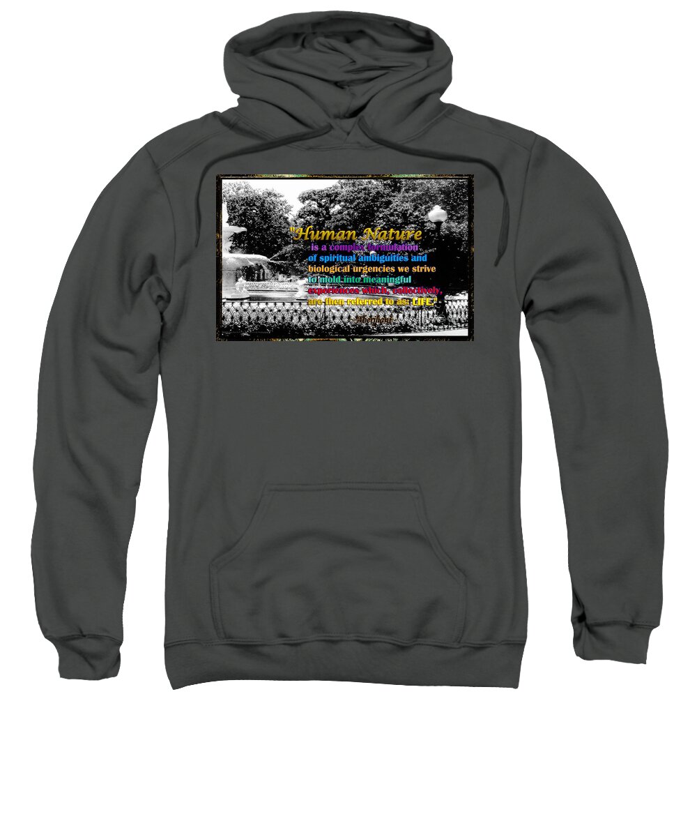 Dreams Of The Immortal City Savannah Sweatshirt featuring the photograph Fountain with Quote from Dreams of the Immortal City Savannah by Aberjhani