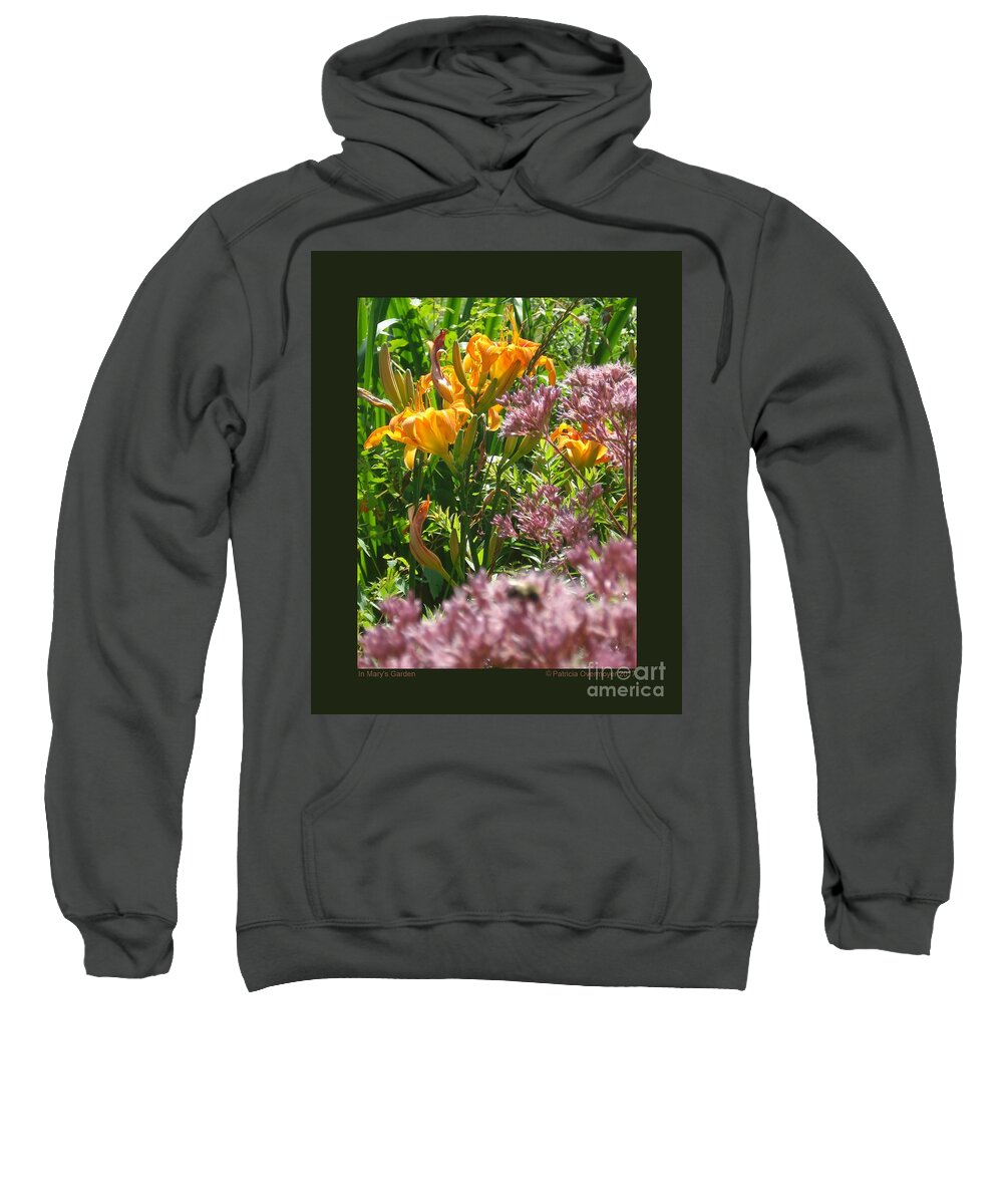 Garden Sweatshirt featuring the photograph In Mary's Garden by Patricia Overmoyer