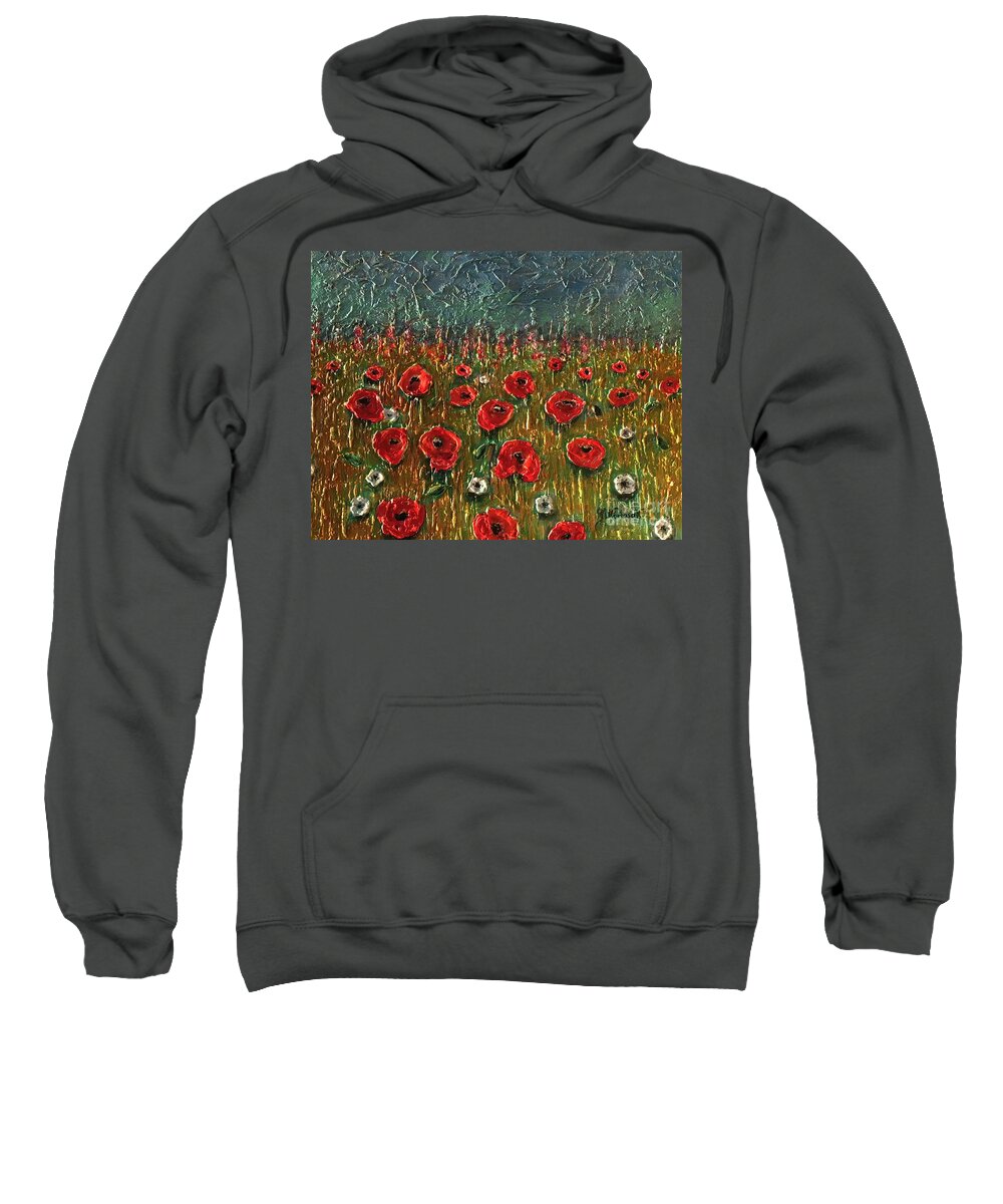 Pappyes Sweatshirt featuring the painting Poppy field by Maria Karlosak