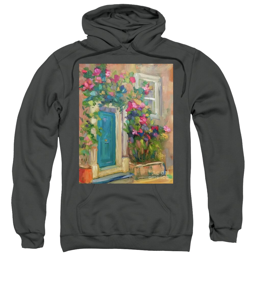 French Door Sweatshirt featuring the painting Porte della Toscana by Patsy Walton