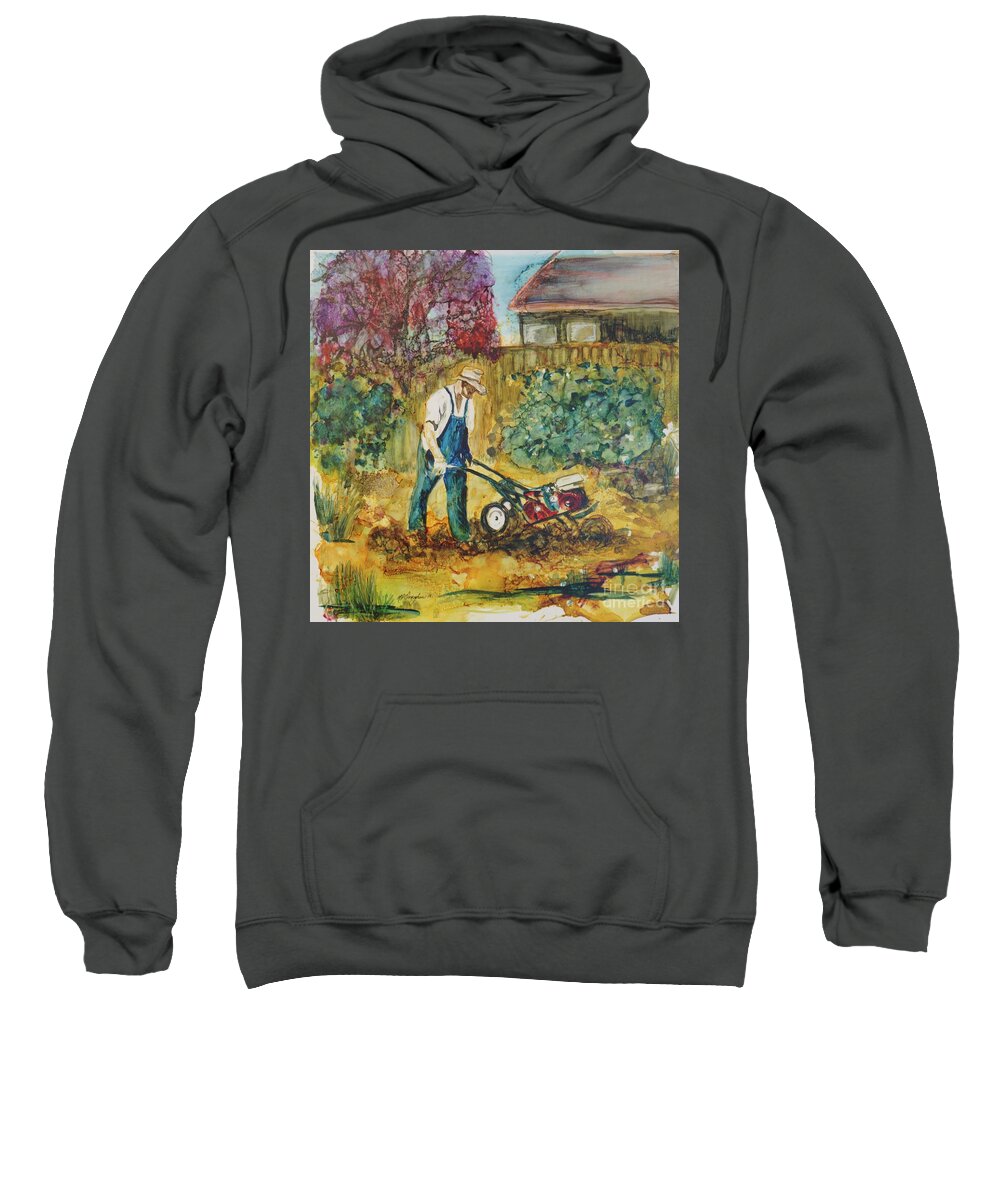 Tilling Sweatshirt featuring the painting Spring Till painting by Patty Donoghue