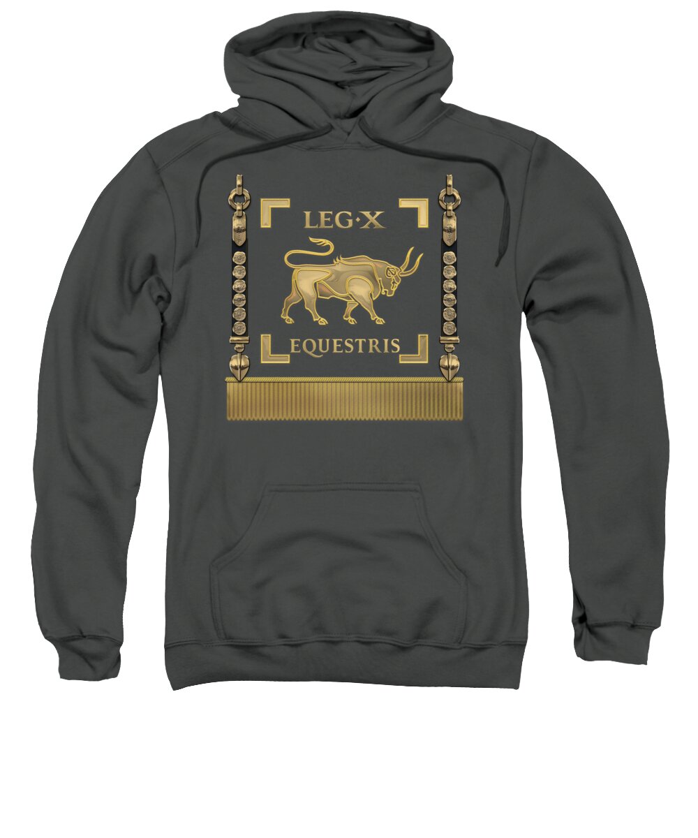 ‘rome’ Collection By Serge Averbukh Sweatshirt featuring the digital art Standard of the 10th Mounted Legion - Vexillum of Legio X Equestris by Serge Averbukh