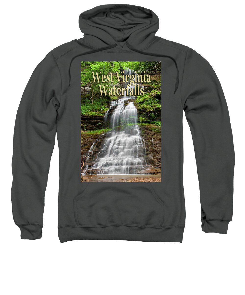 West Virginia Waterfalls Poster Sweatshirt featuring the photograph West Virginia Waterfalls Poster by Rick Hartigan