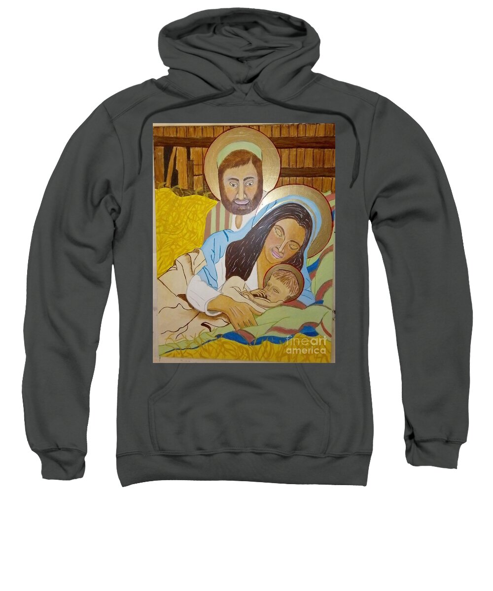 Holy Family Sweatshirt featuring the painting The Holy Family #1 by Sherrie Winstead
