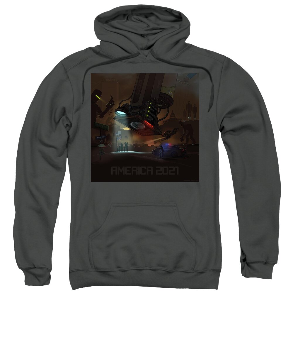 Globalist American Empire Sweatshirt featuring the digital art America 2021 with title by Emerson Design
