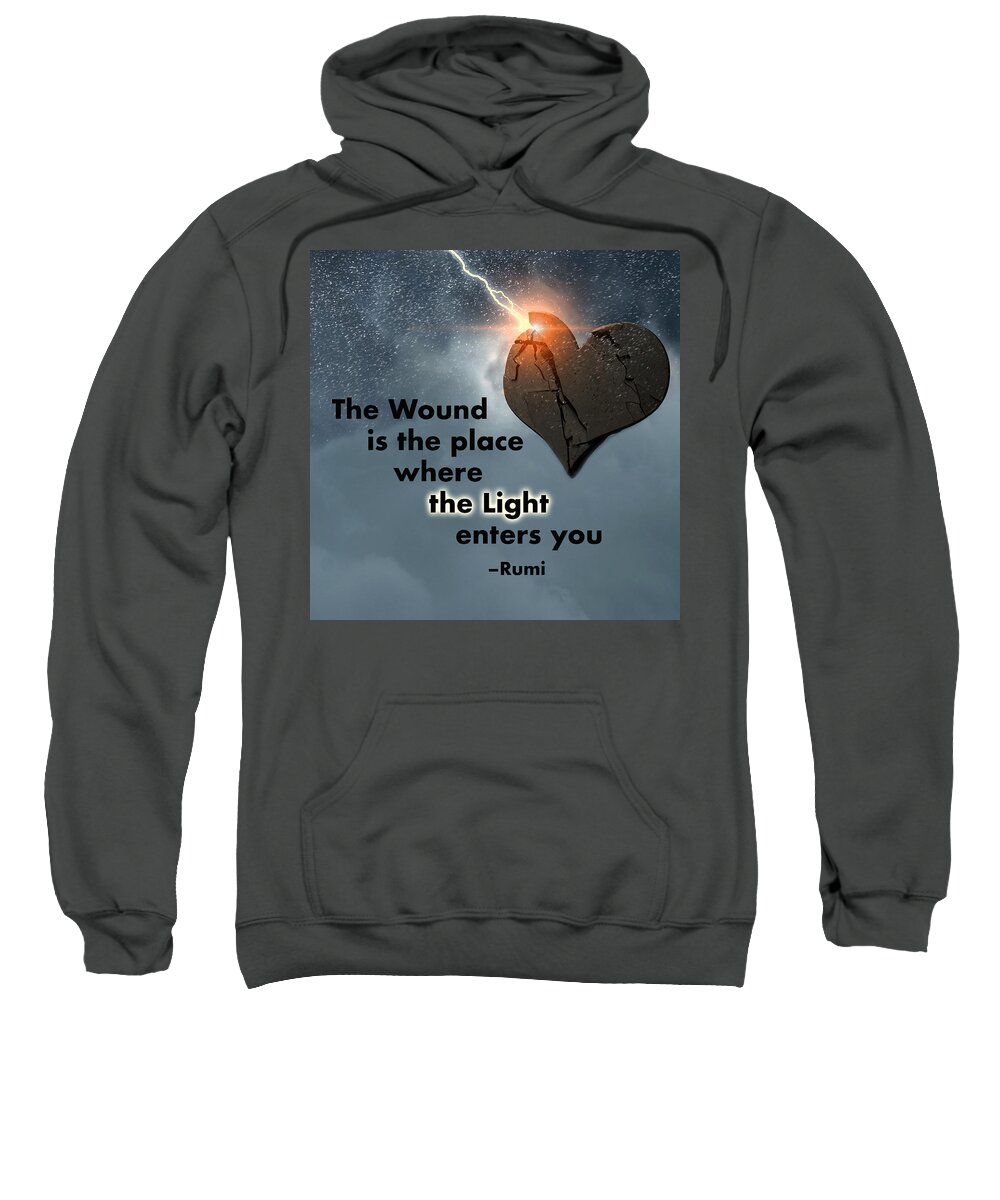 Rumi Sweatshirt featuring the digital art Rumi's The Wound Quote with Lightning and Heart by Ginny Gaura