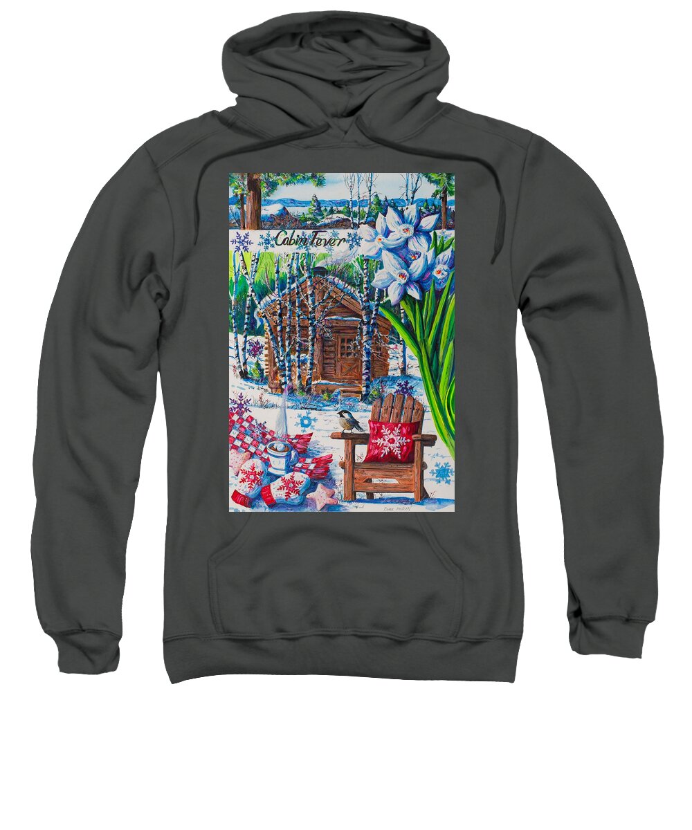 Log Cabin Sweatshirt featuring the painting Cabin Fever by Diane Phalen