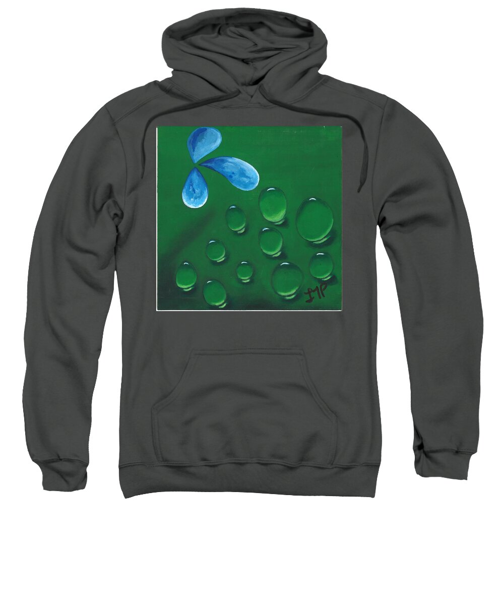 Raindrops Sweatshirt featuring the painting Condensation by Esoteric Gardens KN