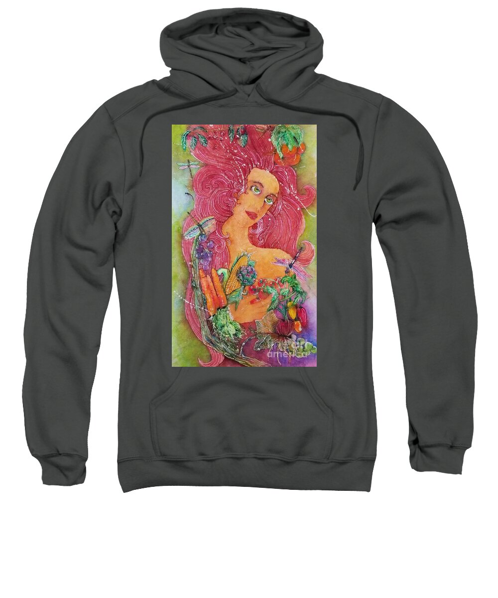 Vegetables Sweatshirt featuring the painting Garden Goddess of the Vegetables by Carol Losinski Naylor
