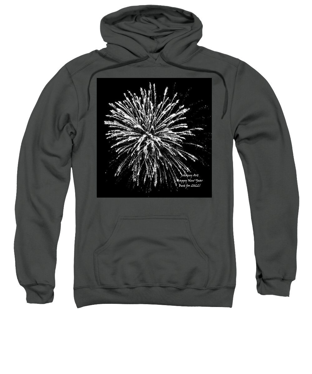 Happy New Year Sweatshirt featuring the photograph Happy New Year by John Anderson
