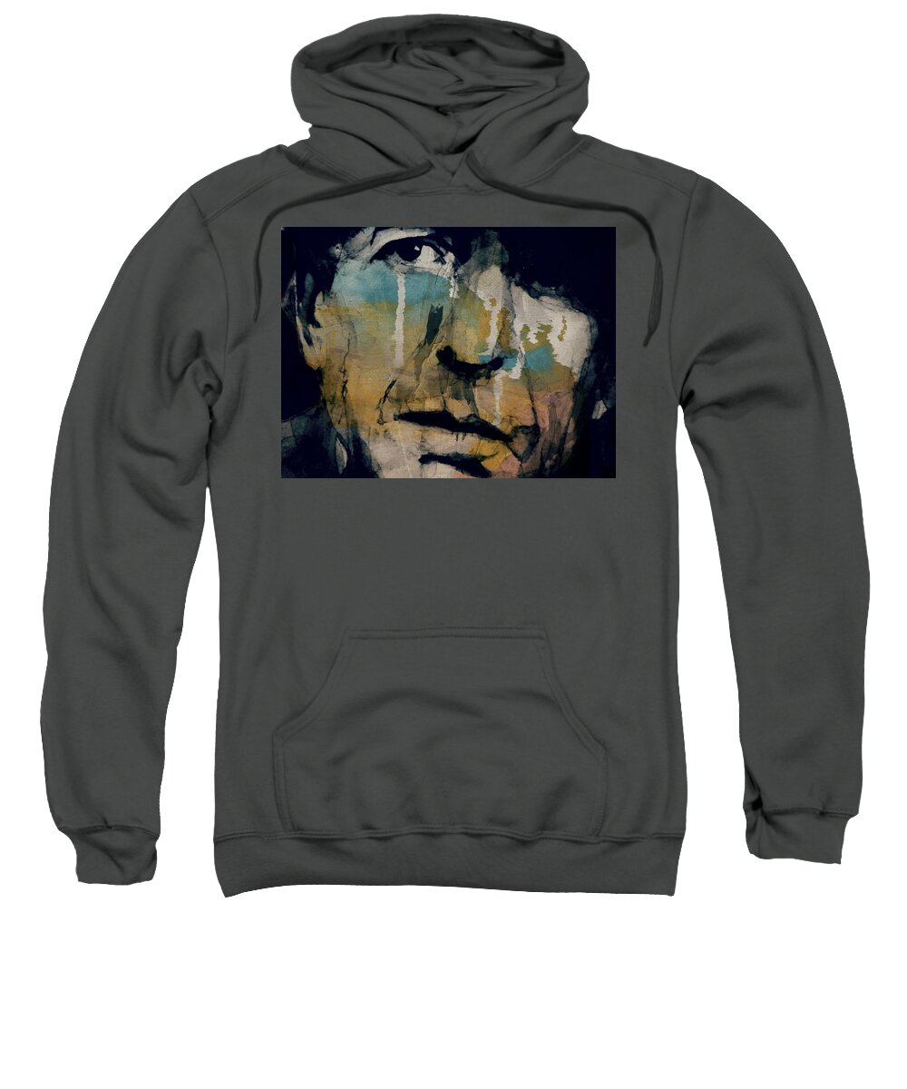 Leonard Cohen Sweatshirt featuring the painting I've Loved You In The Morning by Paul Lovering