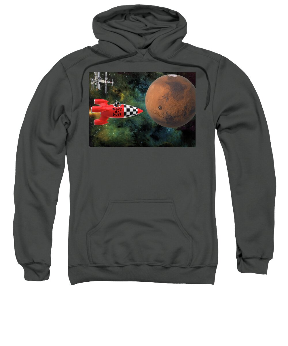 Adventurers Of Sadie And Emma Sweatshirt featuring the photograph Mars or Bust on ARK 2 by James Bethanis