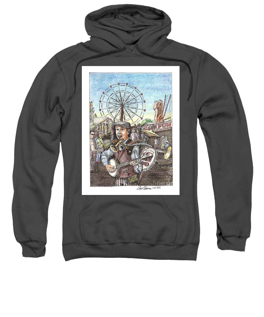 One Man Band Sweatshirt featuring the drawing One Man Band at the Fair by Eric Haines