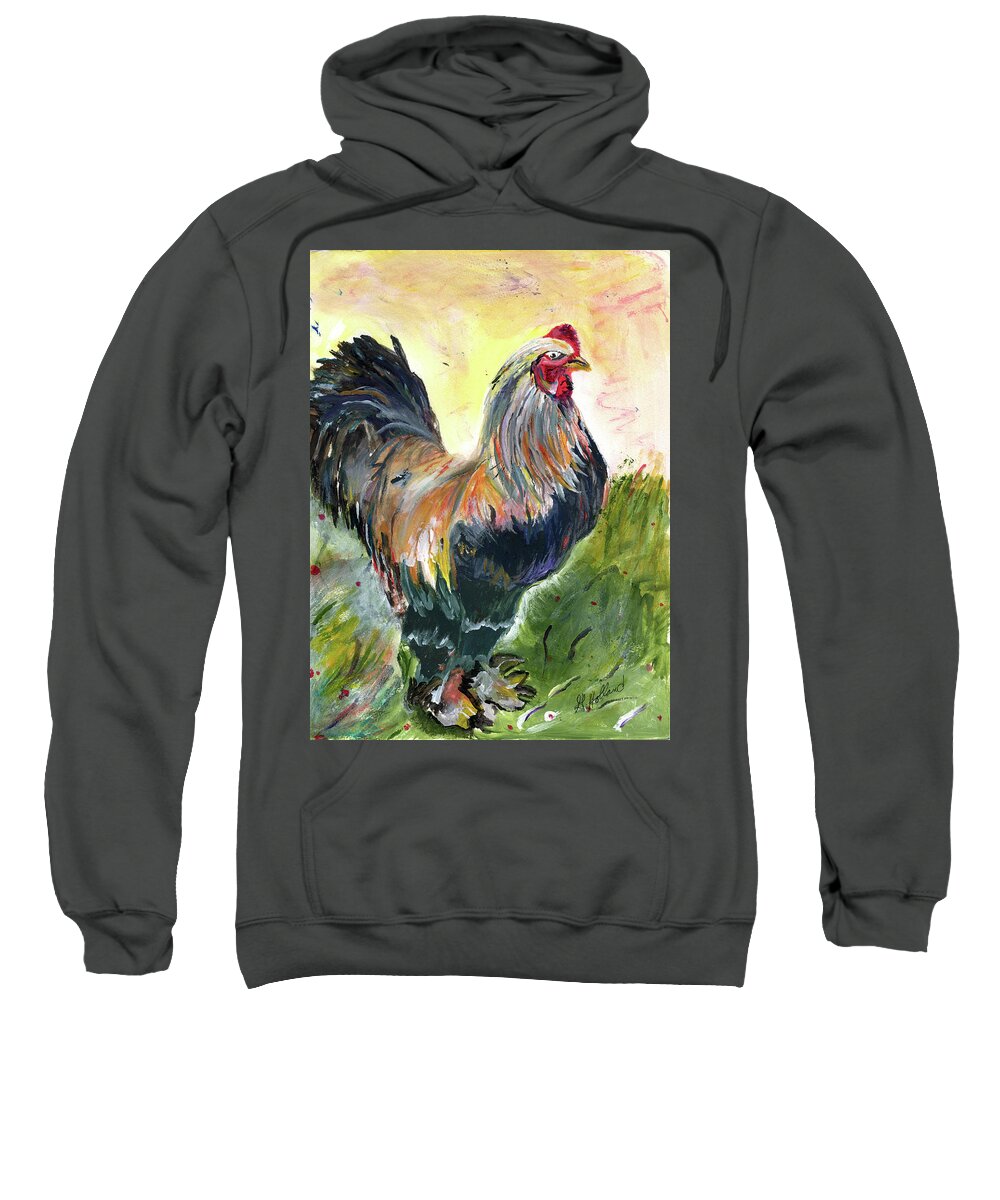 Animal Sweatshirt featuring the painting Proud Rooster by Genevieve Holland