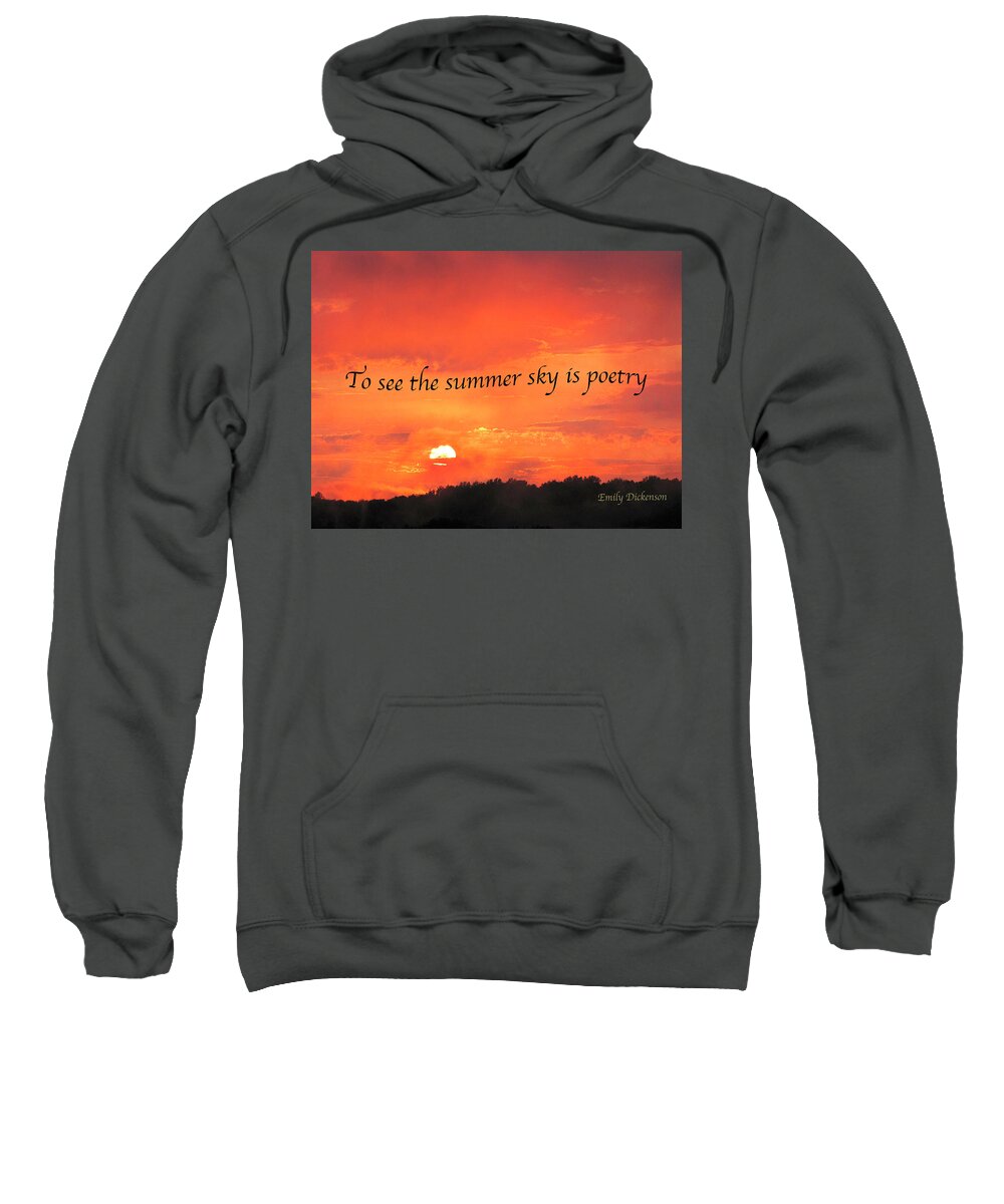 Sunset Sweatshirt featuring the digital art Summer Sky is Poetry by Nancy Olivia Hoffmann