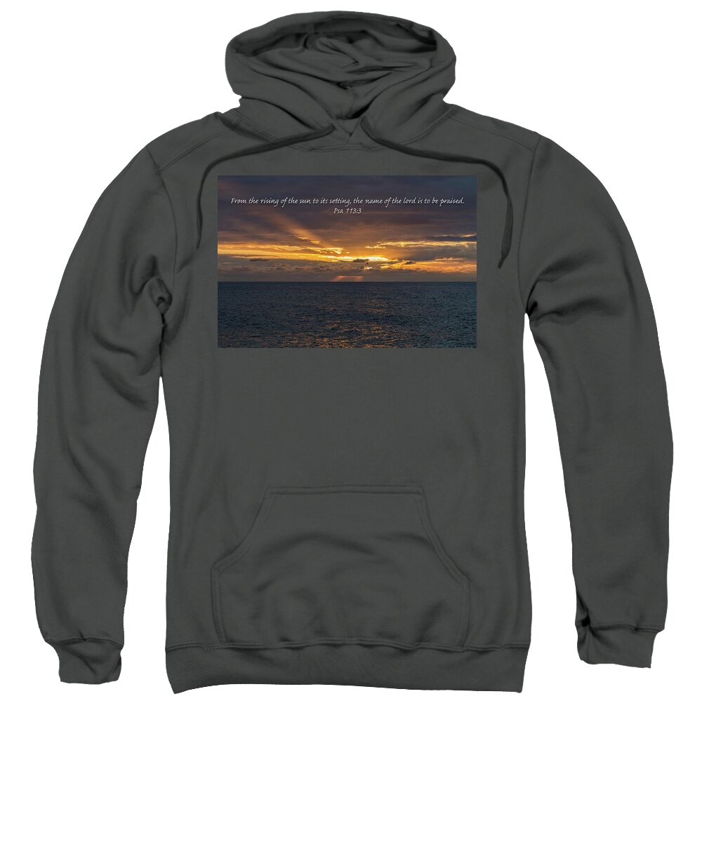 Sun Sweatshirt featuring the photograph Sunset Praise by John A Megaw