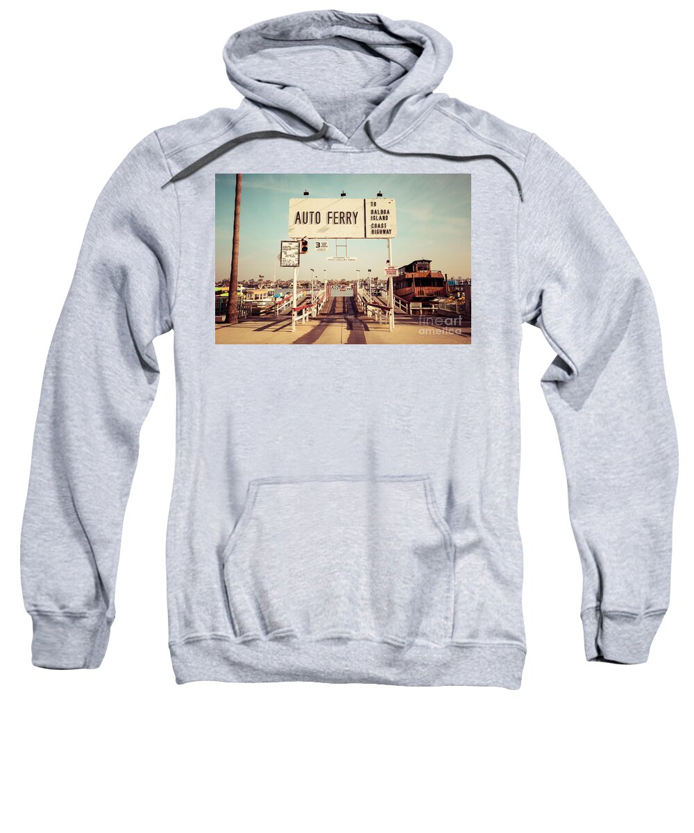 1950s Sweatshirt featuring the photograph Balboa Island Ferry Newport Beach Vintage Picture by Paul Velgos