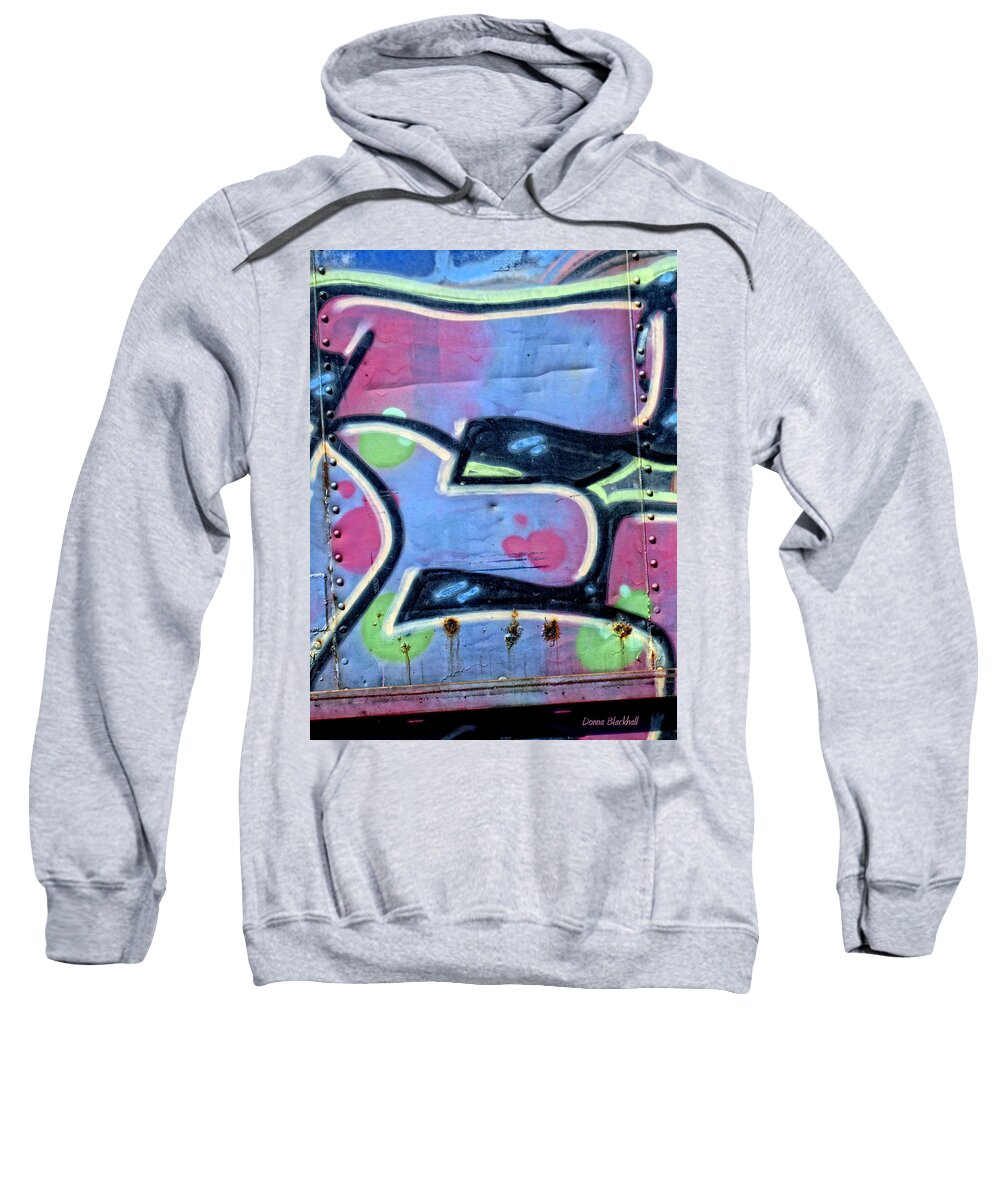 Graffiti Sweatshirt featuring the photograph E Is For Equality by Donna Blackhall