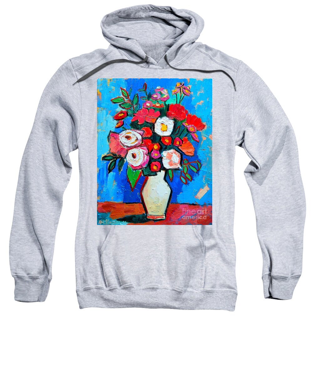 Floral Sweatshirt featuring the painting Flowers And Colors by Ana Maria Edulescu