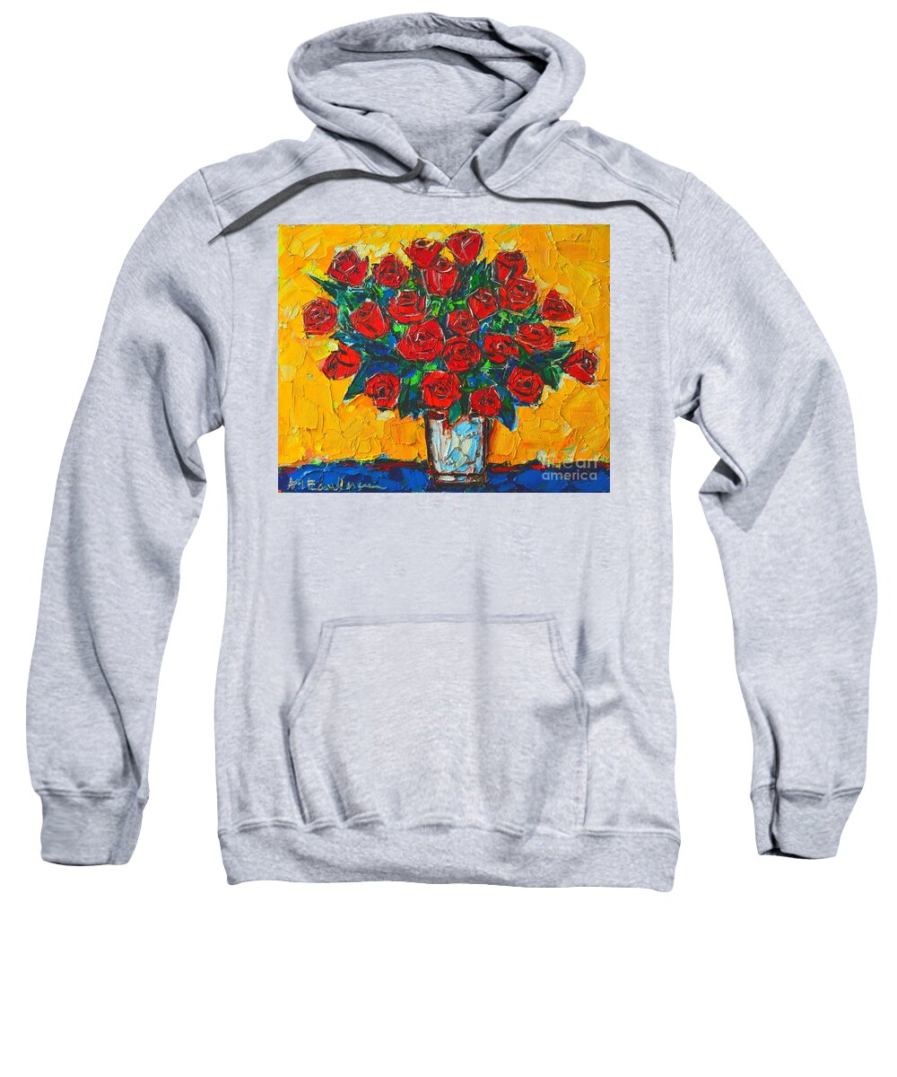 Roses Sweatshirt featuring the painting Red Passion Roses by Ana Maria Edulescu