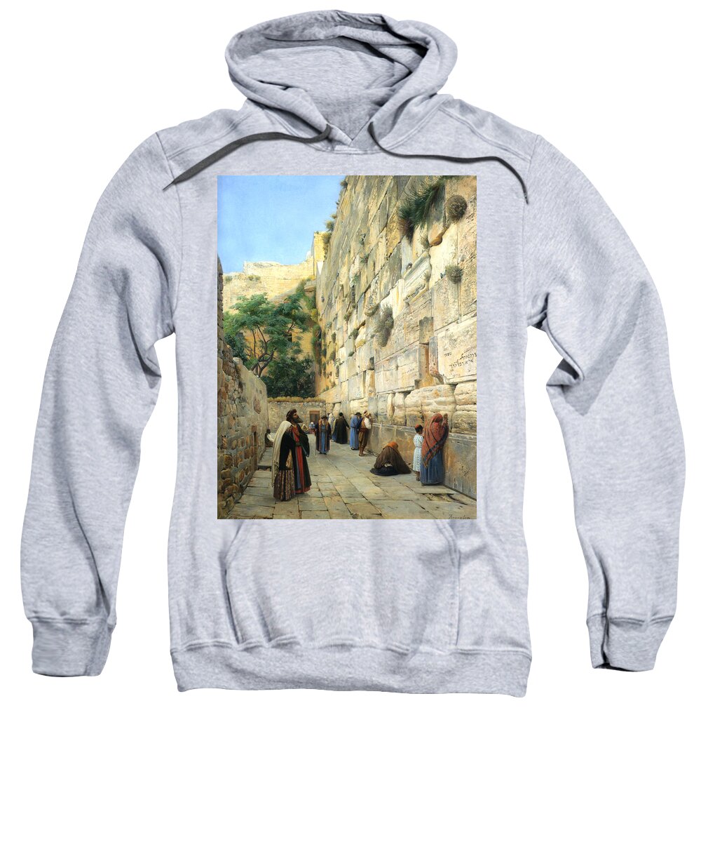 The Wailing Wall Jerusalem Sweatshirt featuring the digital art The Wailing Wall Jerusalem by Gustav Bauernfeind