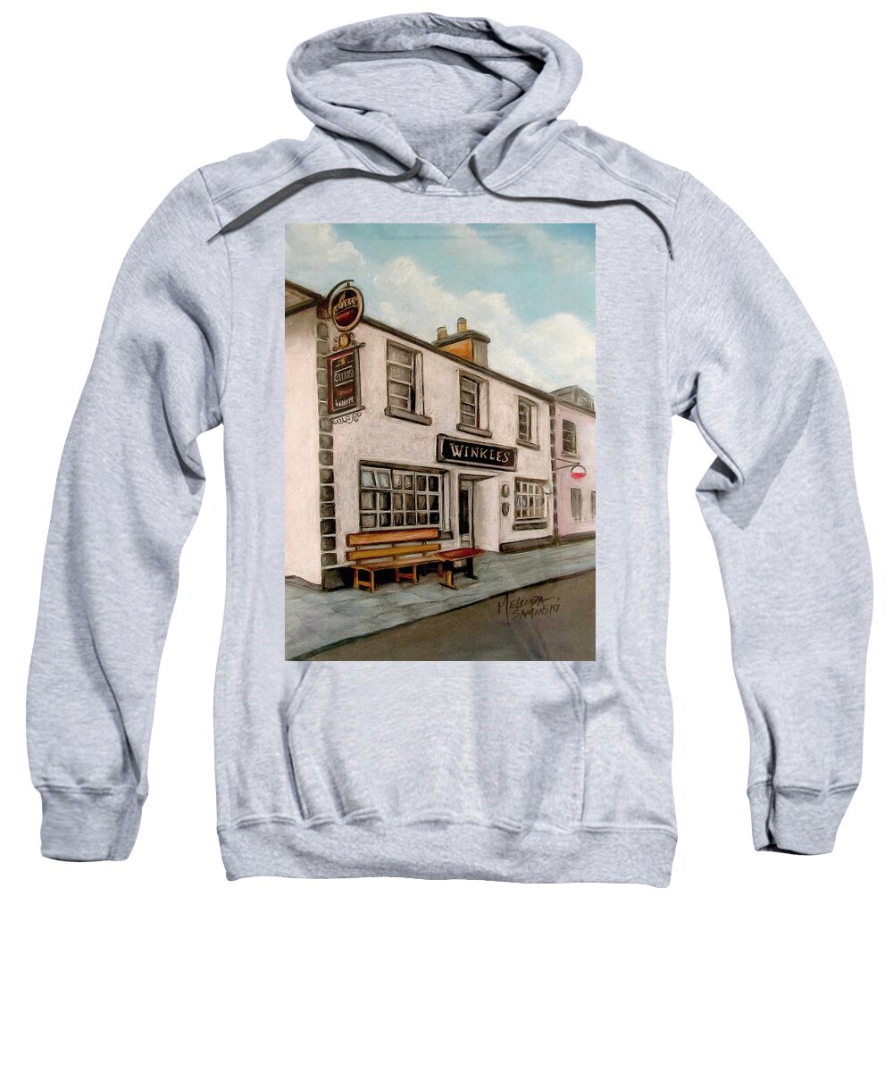 Winkles Pub Kinvera Ireland Sweatshirt featuring the painting Winkles Pub Kinvera Ireland by Melinda Saminski