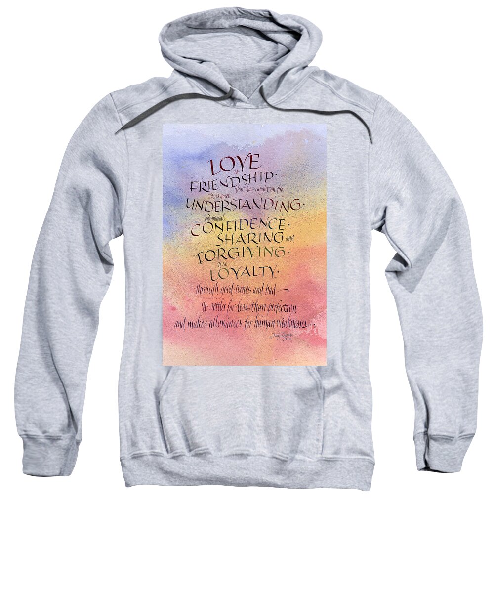 Script Sweatshirt featuring the painting LoveFriendship by Judy Dodds