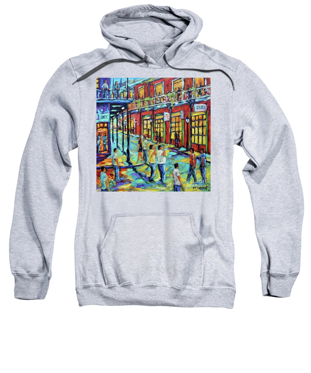 Aquebec Sweatshirt featuring the painting Bourbon Street New Orleans by Prankearts #1 by Richard T Pranke