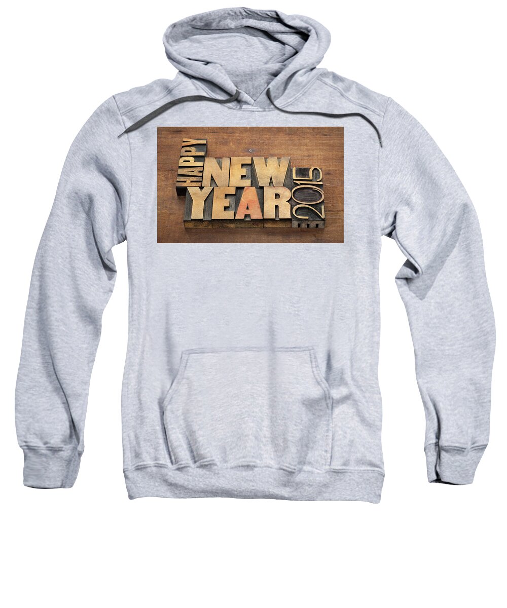 New Year 2015 Sweatshirt featuring the photograph New Year 2015 #1 by Mariel Mcmeeking